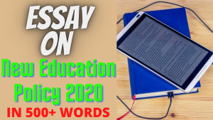 new education policy essay 500 words