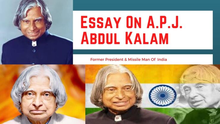 Essay On APJ Abdul Kalam Step By Step In 200/300/250+ Words » ✔️