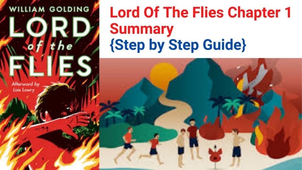 Lord Of The Flies Chapter 1 Summary {Step By Step Guide} » ️