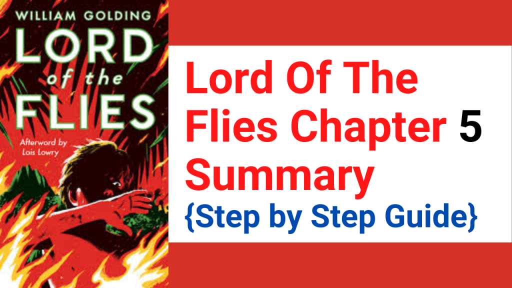 lord of the flies chapter 5 summary video