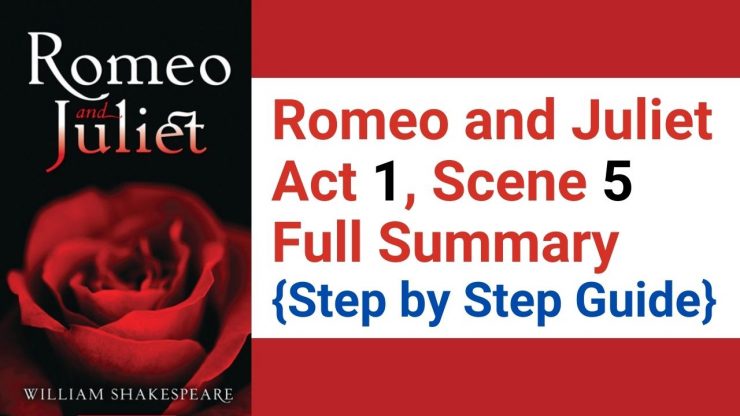 brief summary of act 1 scene 5 romeo and juliet