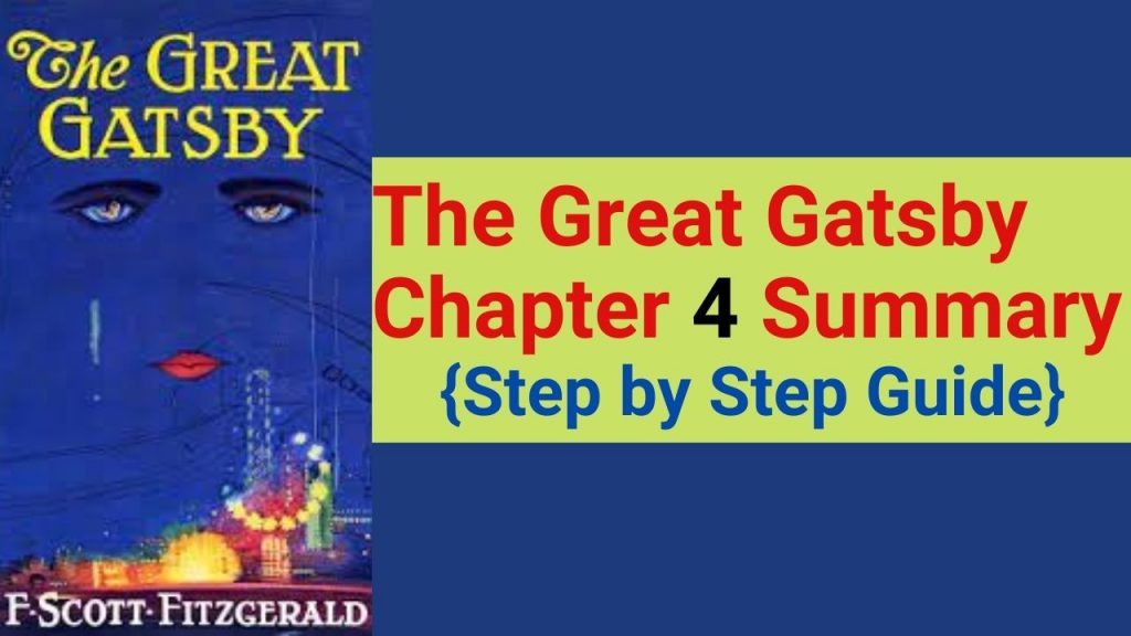 The Great Gatsby Chapter 4 Summary {Step by Step Guide} » ️