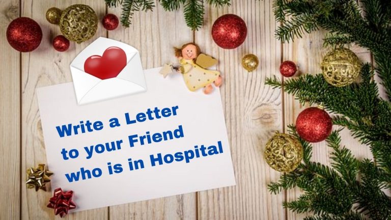 write-a-letter-to-your-friend-who-is-in-hospital