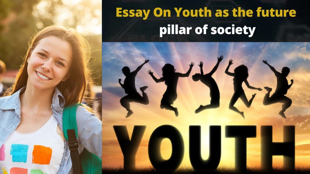 essay on youth as future leaders